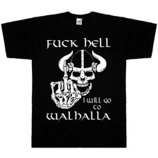 Fuck Hell T-Shirt