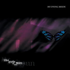 My Dying Bride -  Like Gods Of The Sun CD