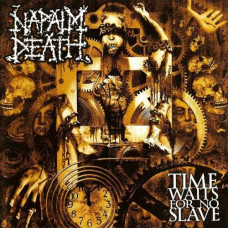 Napalm Death - Time Waits For No Slave CD