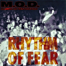 Method Of Destruction (M.O.D.) - Rhythm Of Fear CD