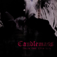 Candlemass - From The 13th Sun CD