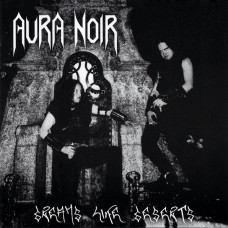 Aura Noir - Dreams Like Deserts MCD