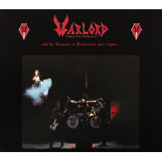 Warlord - And The Cannons Of Destruction Have Begun... 2CD