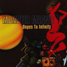 Monster Magnet - Dopes To Infinity CD