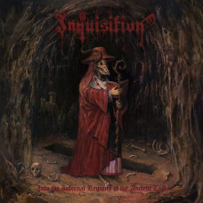 Inquisition - Into The Infernal Regions Of The Ancient Cult CD