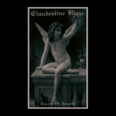 Clandestine Blaze - Church Of Atrocity CD