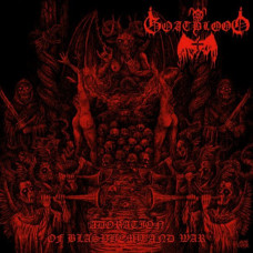 Goatblood - Adoration Of Blasphemy And War CD