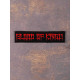 Blood Of Kingu Logo Silkscreen Printed Patch