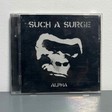 Such A Surge - Alpha CD (Irond)