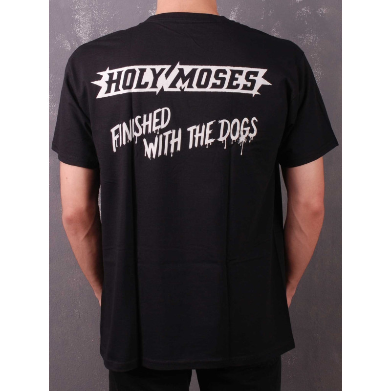 Holy Moses - Finished With The Dogs T-Shirt