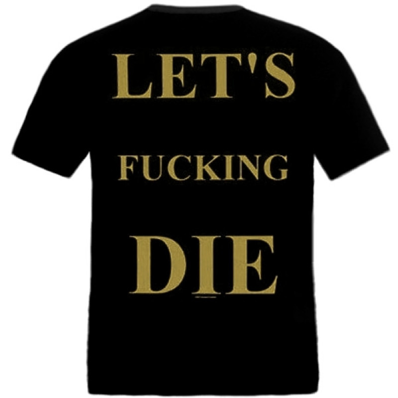Impaled Nazarene - Let's Fucking Die T-Shirt