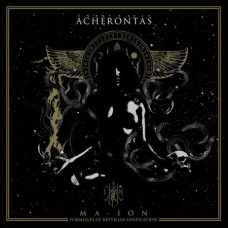 ACHERONTAS - Ma-IoN (Formulas Of Reptilian Unification) CD