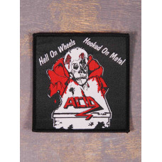 Acid - Hell On Wheels / Hooked On Metal Patch