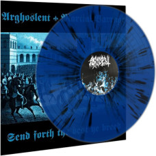 Arghoslent / Martial Barrage - Send Forth The Best Ye Breed LP (Clear Blue w/ Black Splatter Vinyl)