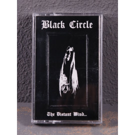Black Circle - The Distant Wind... Tape