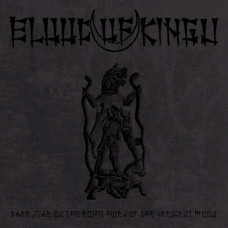 Blood Of Kingu - Dark Star On The Right Horn Of The Crescent Moon CD