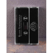 Blood Stronghold - Heritage In Ancient Shadows Tape