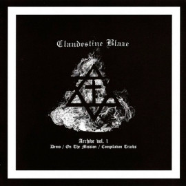 CLANDESTINE BLAZE - Archive Vol. 1 CD