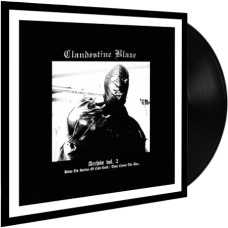 CLANDESTINE BLAZE - Archive Vol. 2 LP