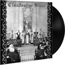 Clandestine Blaze - Deliverers Of Faith LP