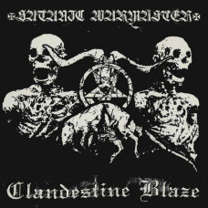 Clandestine Blaze / Satanic Warmaster Split CD