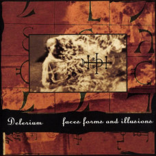 DELERIUM - Faces, Forms And Illusions CD