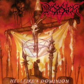 DESASTER - Hellfire's Dominion CD