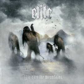 ELITE - We Own The Mountains CD