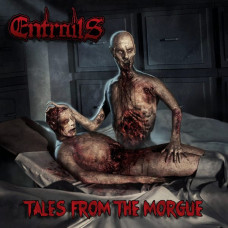 Entrails - Tales From The Morgue CD