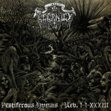 ETERNITY - Pestiferous Hymns - Rev. I-I-XXXIII CD