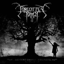 Forgotten Tomb - And Don't Deliver Us From Evil CD