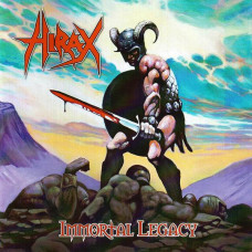 HIRAX - Immortal Legacy CD
