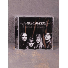 Hyghlander - No Time For Dreamers CD