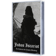JUDAS ISCARIOT - To Embrace The Corpses Bleeding Tape