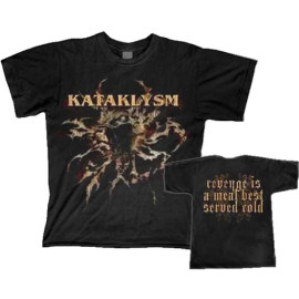 KATAKLYSM - Revenge Is A Meal Best Served Cold TS