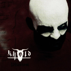KHOLD - Phantom CD