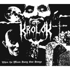 Krolok - When The Moon Sang Our Songs CD Digi