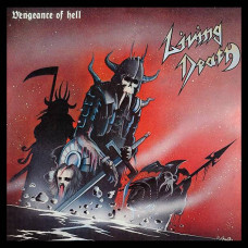 LIVING DEATH - Vengeance Of Hell CD