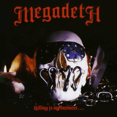Megadeth - Killing Is My Business... And Business Is Good! CD