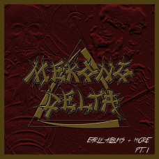 Mekong Delta - Early Albums + More Pt. I 2CD