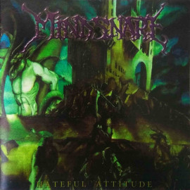 Mind Snare - Hateful Attitude CD