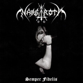 Nargaroth - Semper Fidelis CD