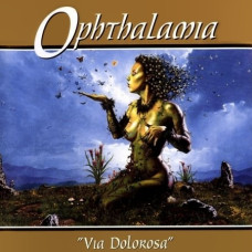 Ophthalamia - Via Dolorosa CD