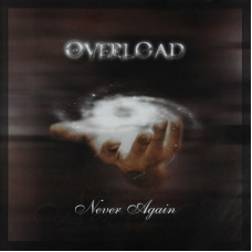 Overload - Never Again CD