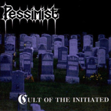 PESSIMIST - Cult Of The Initiated CD