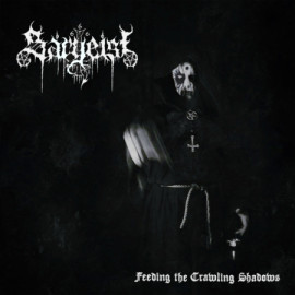 SARGEIST - Feeding The Crawling Shadows CD