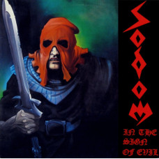 SODOM - In The Sign Of Evil / Obsessed By Cruelty CD