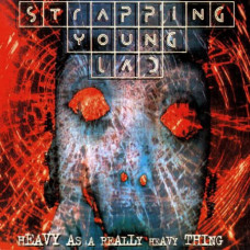 STRAPPING YOUNG LAD - Heavy As A Really Heavy Thing CD