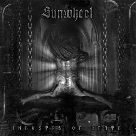 SUNWHEEL - Industry of Death LP (Gatefold Black Vinyl)