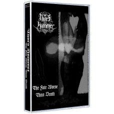 Thor's Hammer - The Fate Worse Than Death Tape